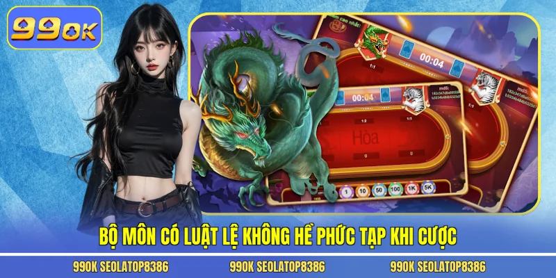 Bộ môn có luật lệ không hề phức tạp khi cược