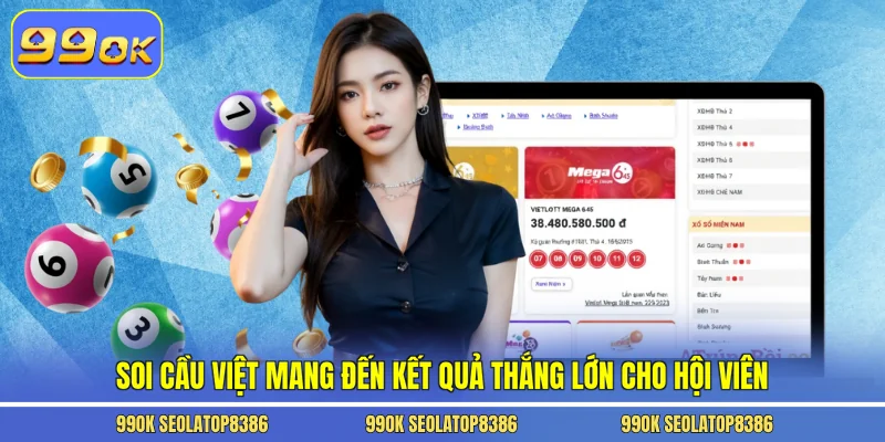 Soi cầu việt mang đến kết quả thắng lớn cho hội viên