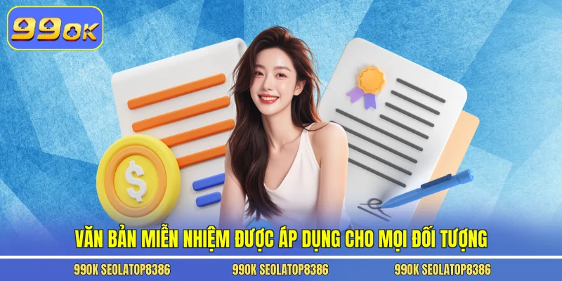 Văn bản miễn nhiệm được áp dụng cho mọi đối tượng